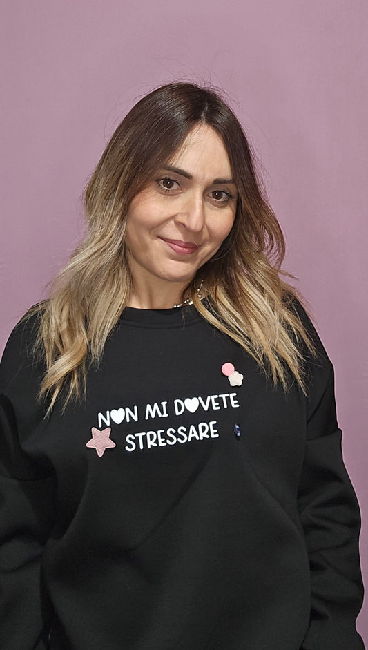 Le #similarMOOD FELPA" non mi dovete stressare"nera